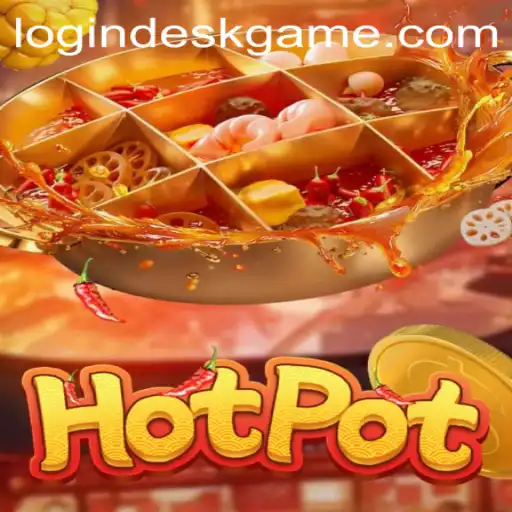 Discovering DeskGame: The Exciting World of Hotpot